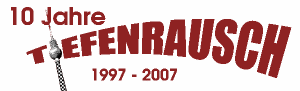 10 Jahre Tiefenrausch